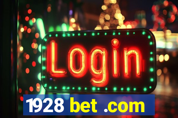 1928 bet .com